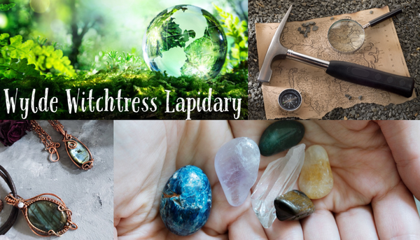 Wylde Witchtress Lapidary